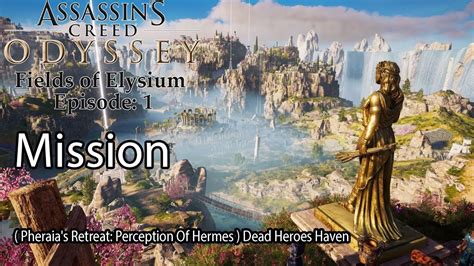 hermes homie assassin's creed odyssey|pheraias retreat dead heroes haven.